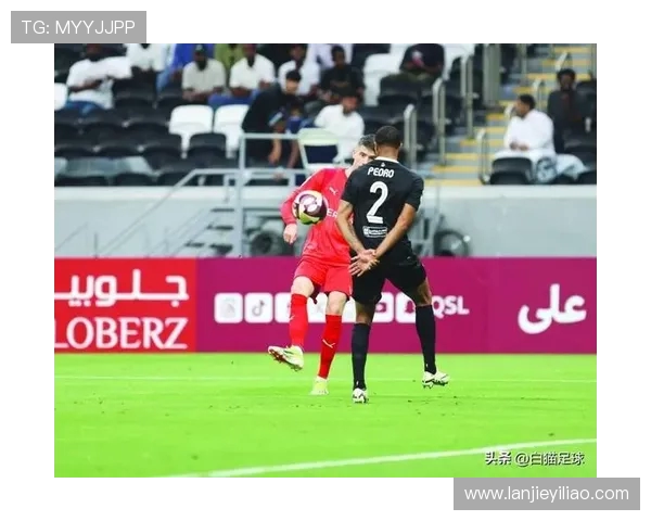 卡塔尔球队对决阿尔萨德展现足球魅力与激情的巅峰之战